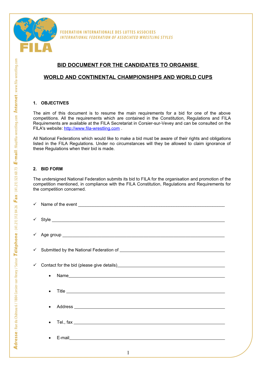 Bid Document for the Candidates to Organise