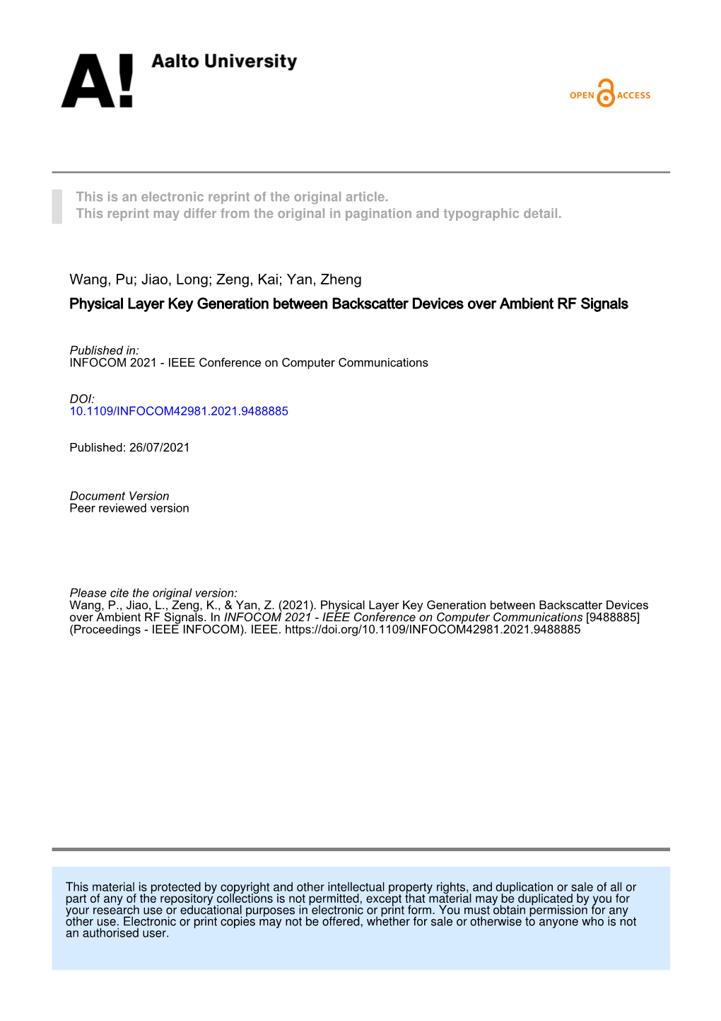 Yan, Zheng Physical Layer Key Generation Between Backscatter Devices Over Ambient RF Signals