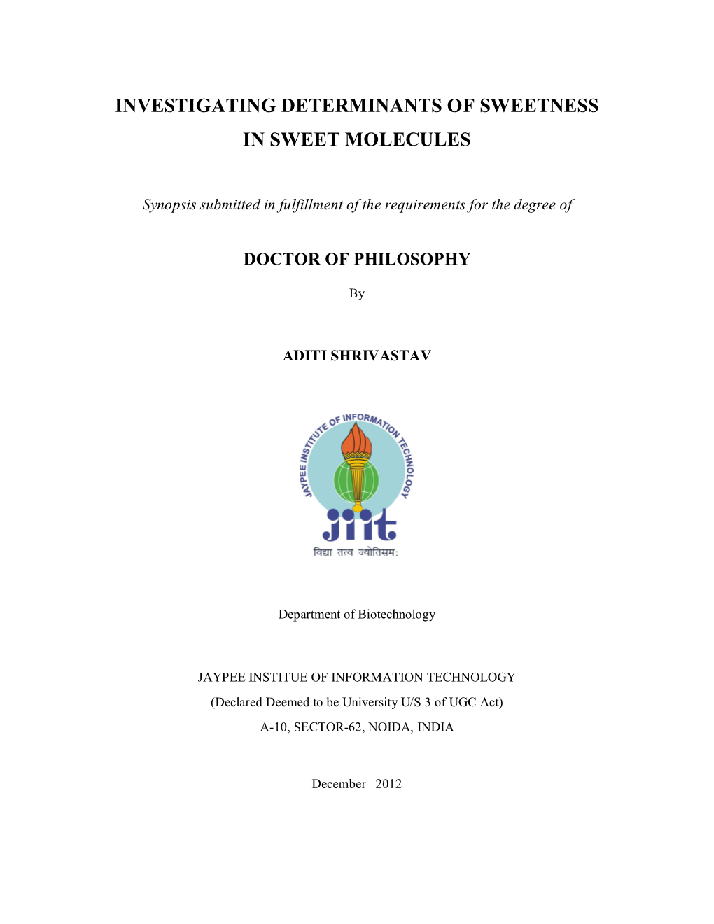 Investigating Determinants of Sweetness in Sweet Molecules