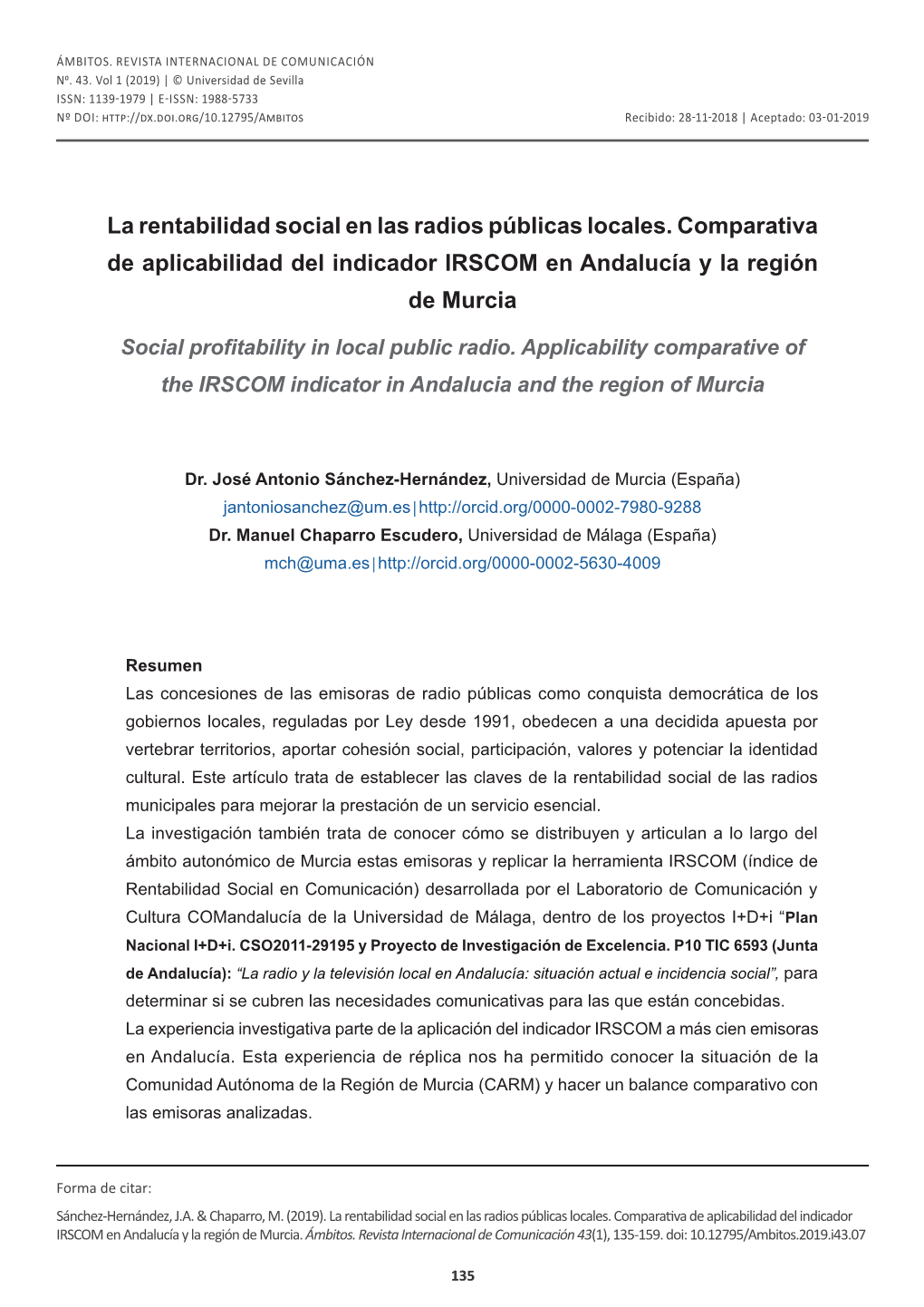 La Rentabilidad Social En Las Radios Públicas Locales. Comparativa De Aplicabilidad Del Indicador IRSCOM En Andalucía Y La Región De Murcia