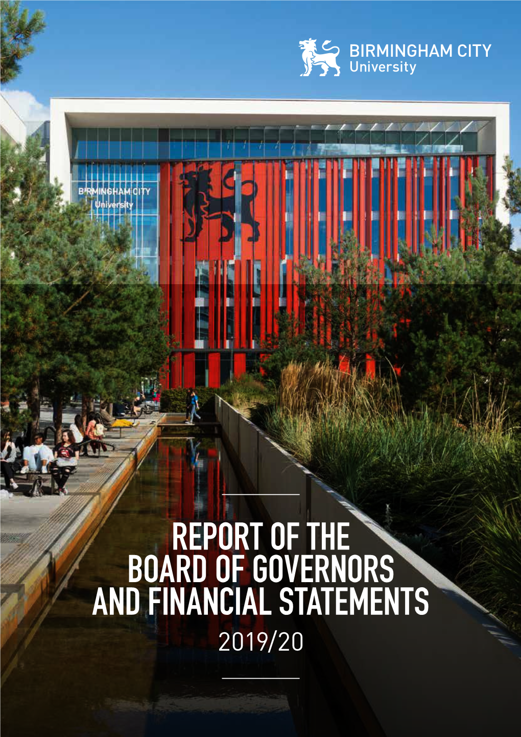 Report of the Board of Governors and Financial Statements