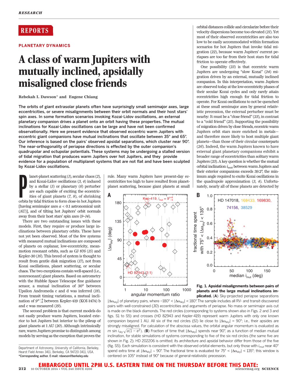 A Class of Warm Jupiters with Mutually Inclined, Apsidally Misaligned Close