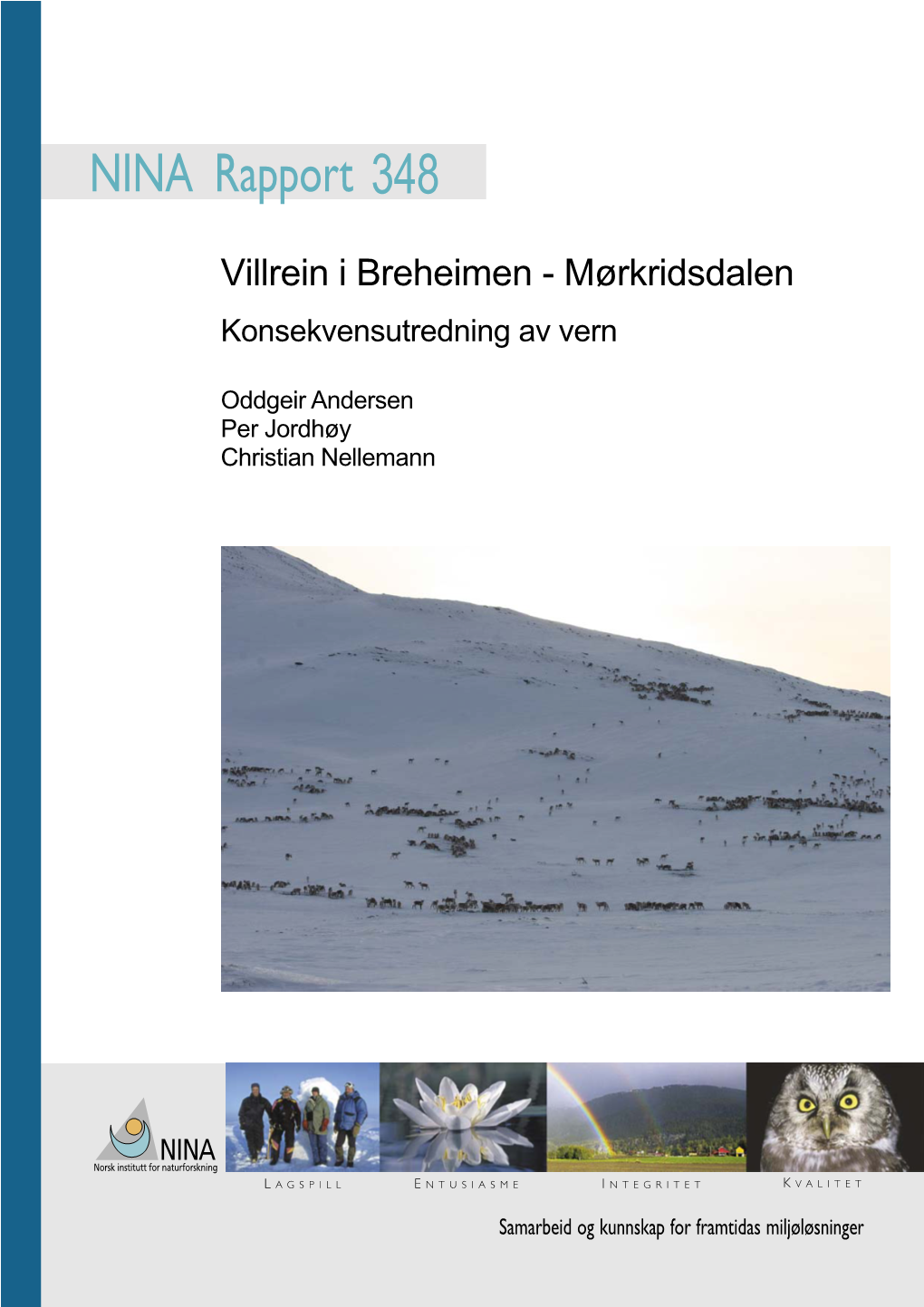 Villrein I Breheimen - Mørkridsdalen