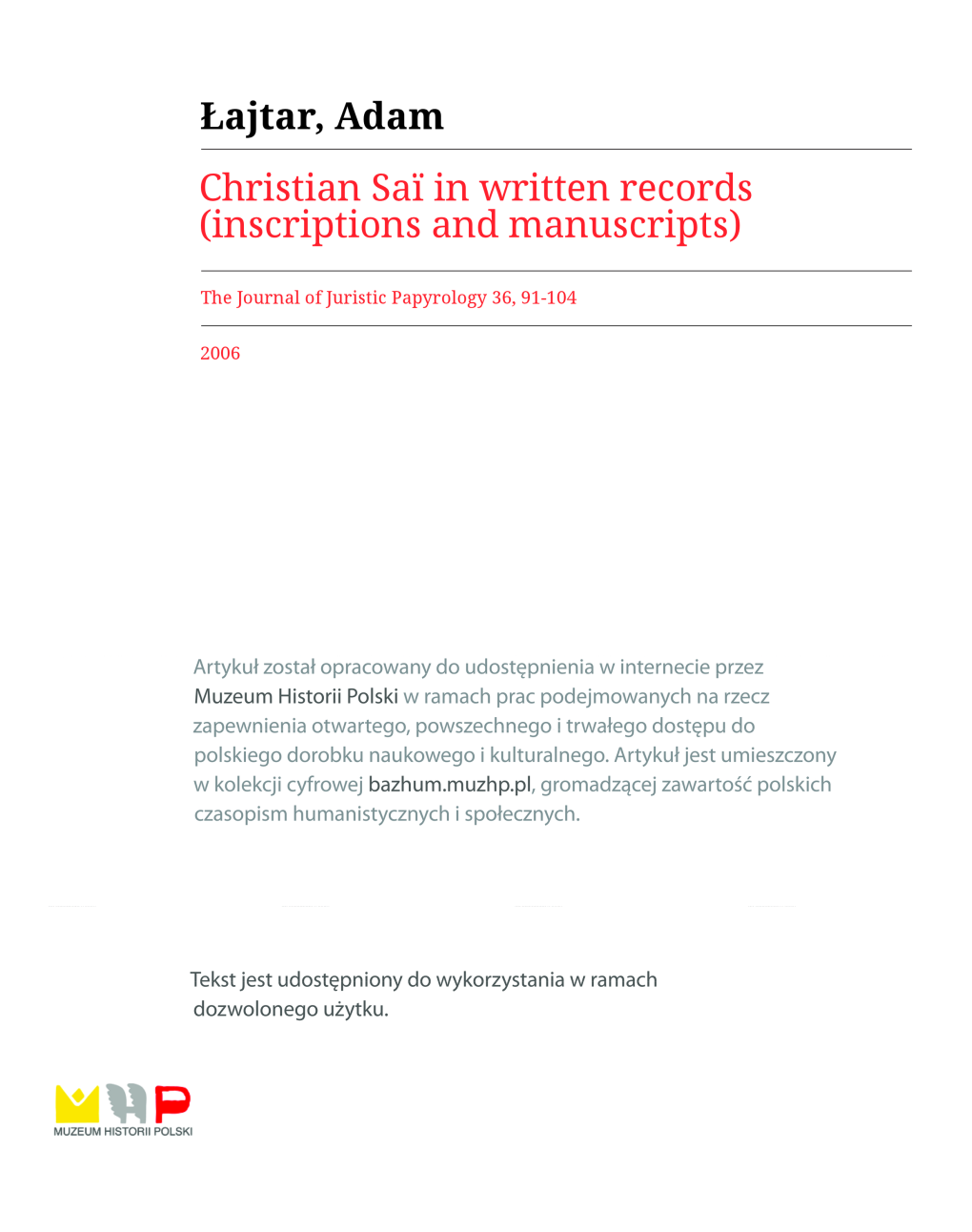 Christian Saï in Written Records (Inscriptions and Manuscripts)*