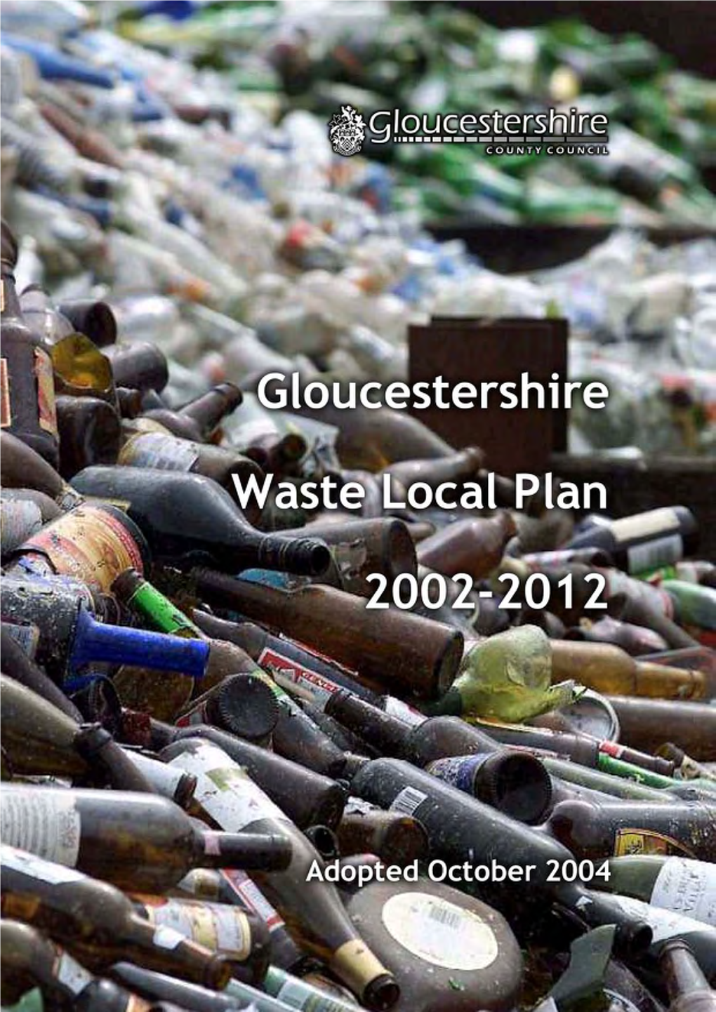 Gloucestershire Waste Local Plan