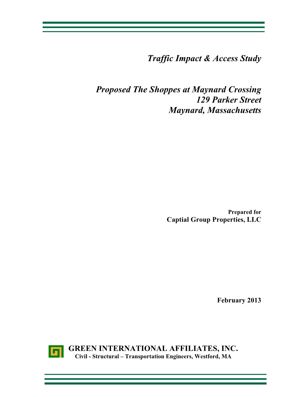 Traffic Impact & Access Study Proposed the Shoppes at Maynard