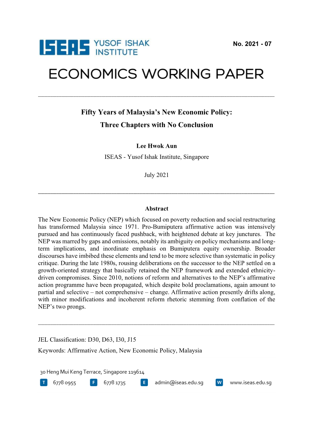 Fifty Years of Malaysia's New Economic Policy: Three Chapters