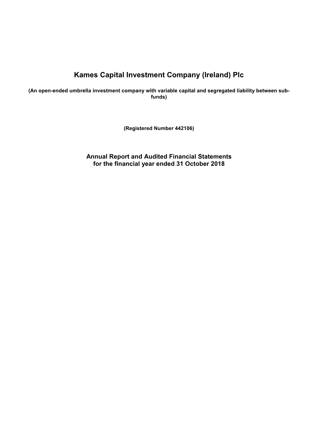 Kames Capital Investment Company (Ireland) Plc