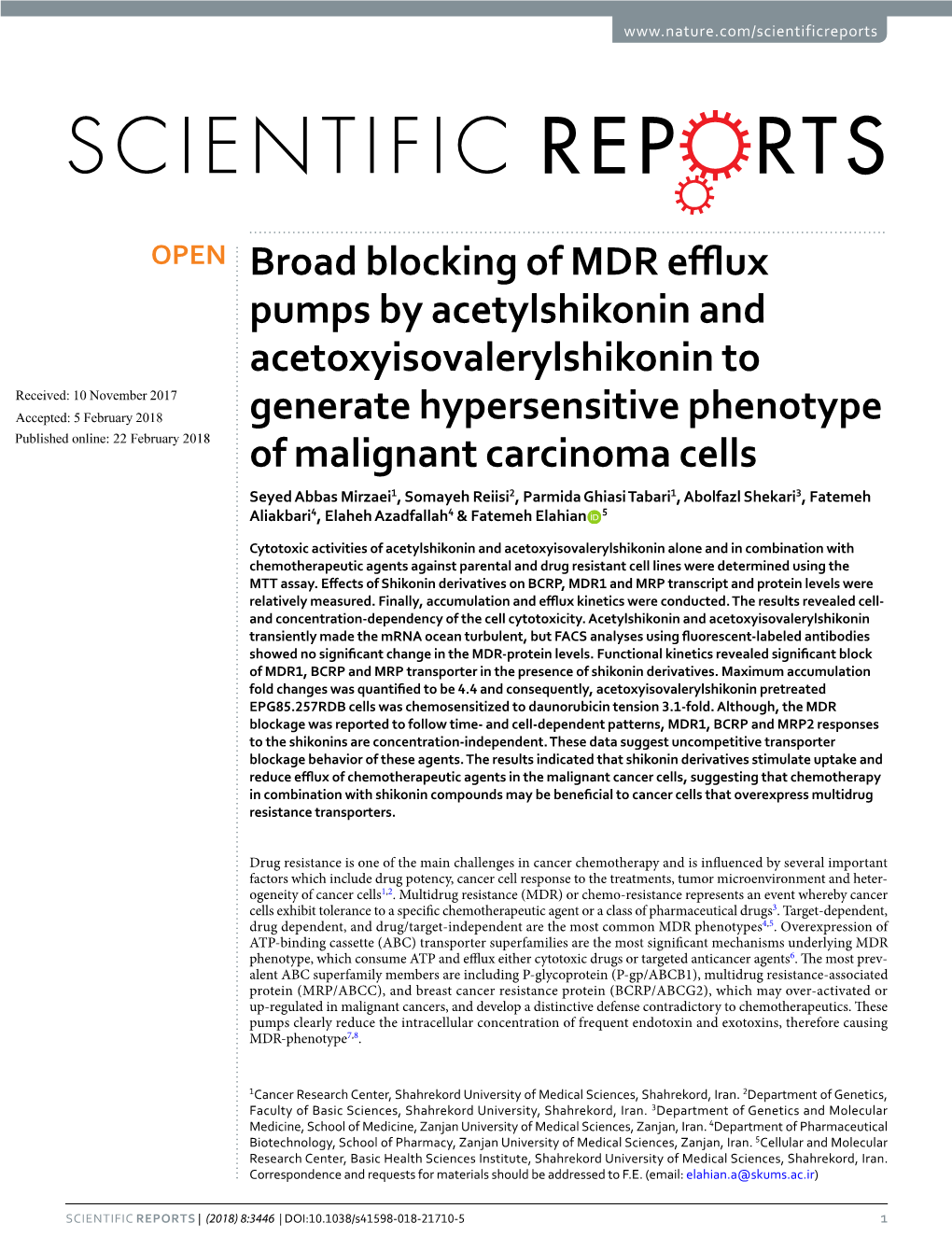 Broad Blocking of MDR Efflux Pumps by Acetylshikonin And