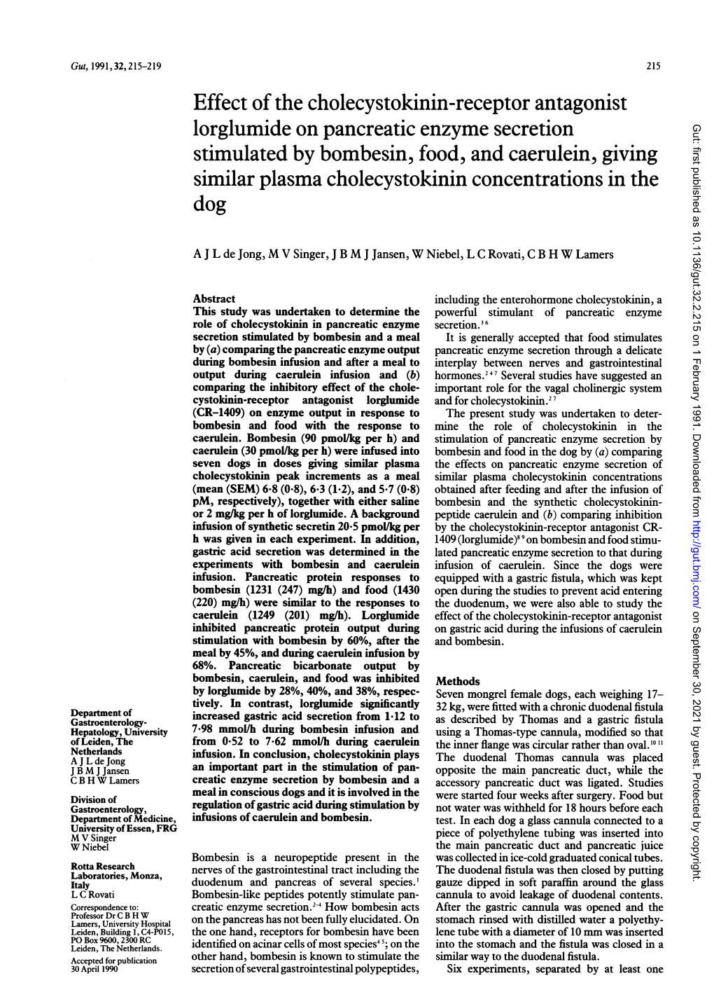 Effect of the Cholecystokinin-Receptor Antagonist Lorglumide on Pancreatic Enzyme Secretion Gut: First Published As 10.1136/Gut.32.2.215 on 1 February 1991