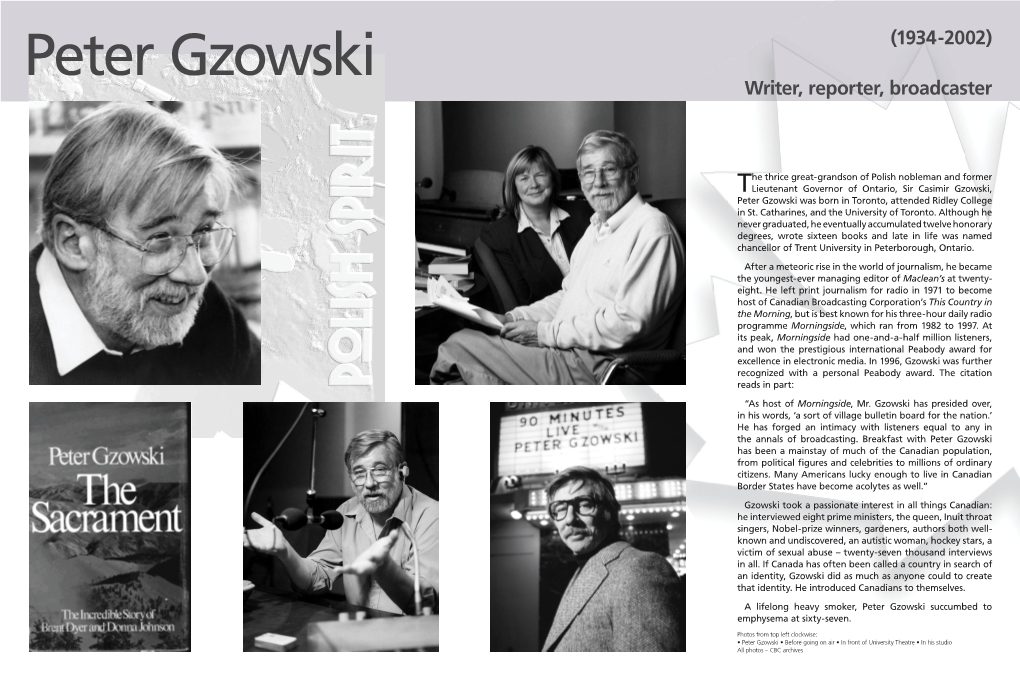 Peter Gzowski (1934-2002) Writer, Reporter, Broadcaster