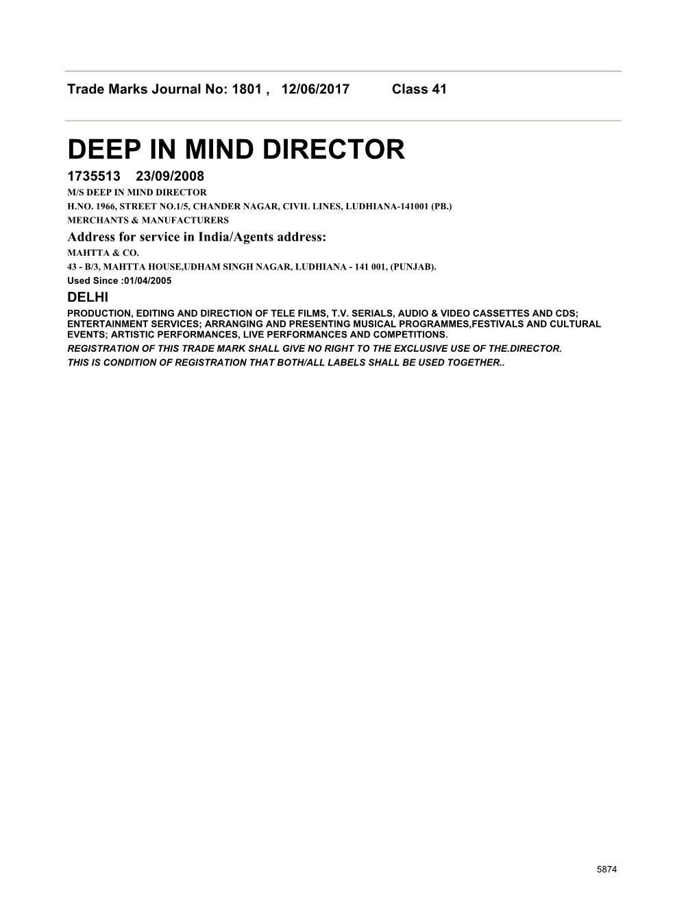 Deep in Mind Director 1735513 23/09/2008 M/S Deep in Mind Director H.No