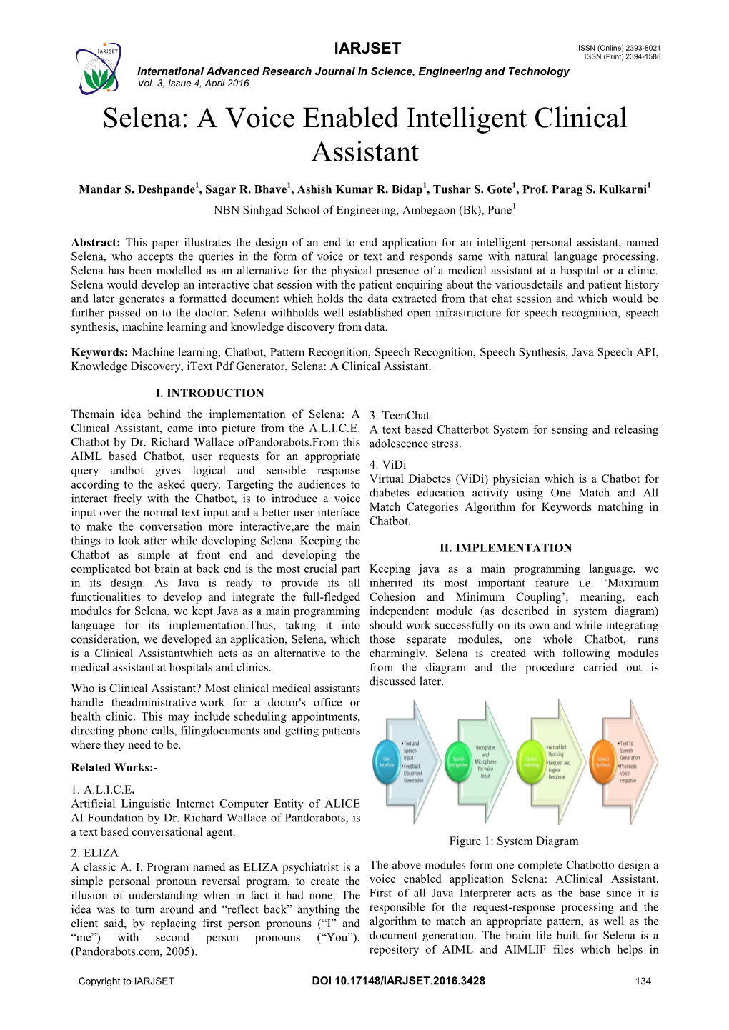 A Voice Enabled Intelligent Clinical Assistant