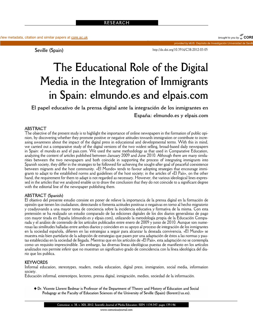 Elmundo.Es and Elpais.Com El Papel Educativo De La Prensa Digital Ante La Integración De Los Inmigrantes En España: Elmundo.Es Y Elpais.Com