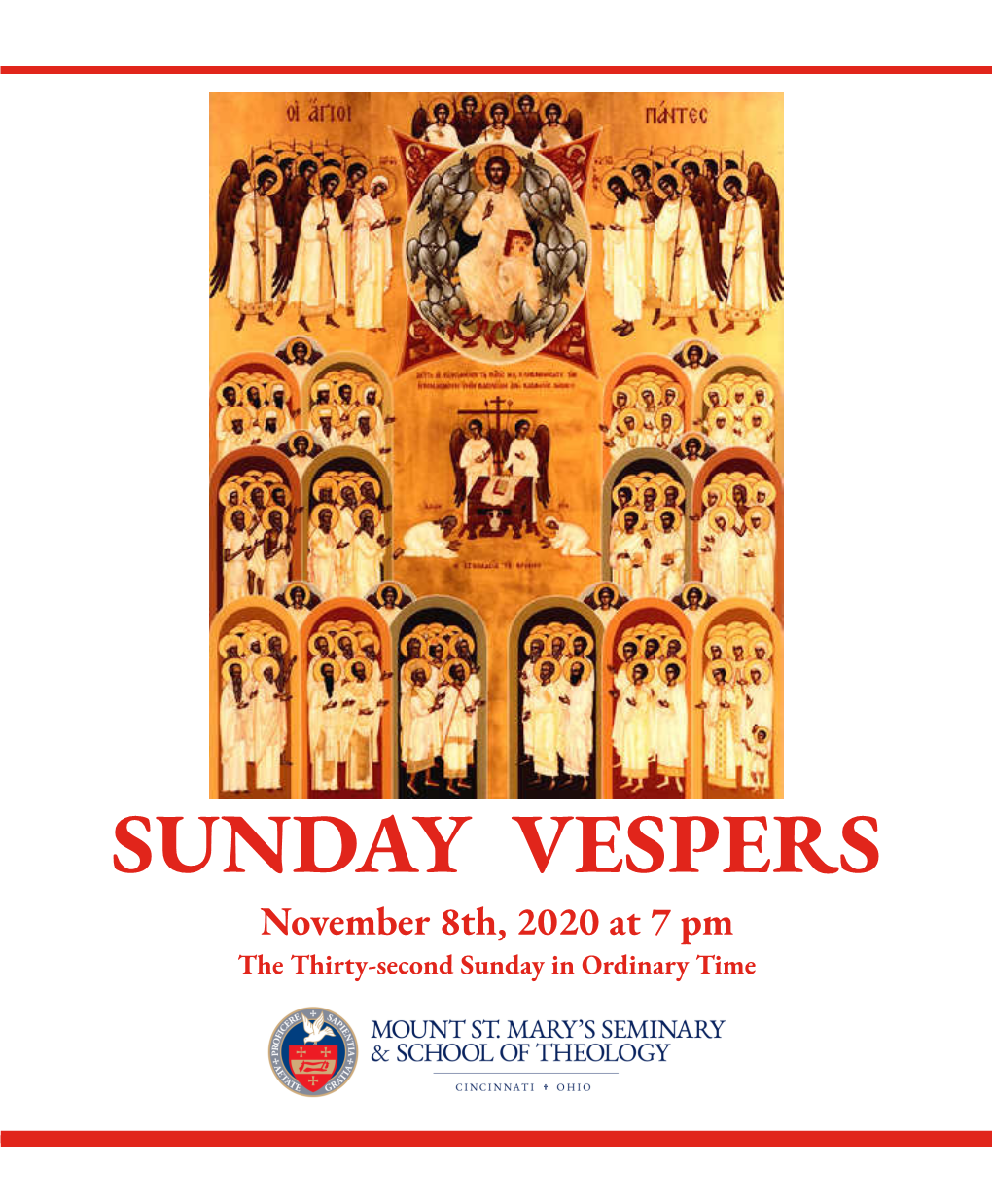 SUNDAY VESPERS November 8Th, 2020 at 7 Pm the Thirty-Second Sunday in Ordinary Time