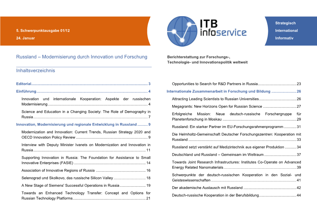 Russland – Modernisierung Durch Innovation Und Forschung Berichterstattung Zur Forschungs-, Technologie- Und Innovationspolitik Weltweit Inhaltsverzeichnis