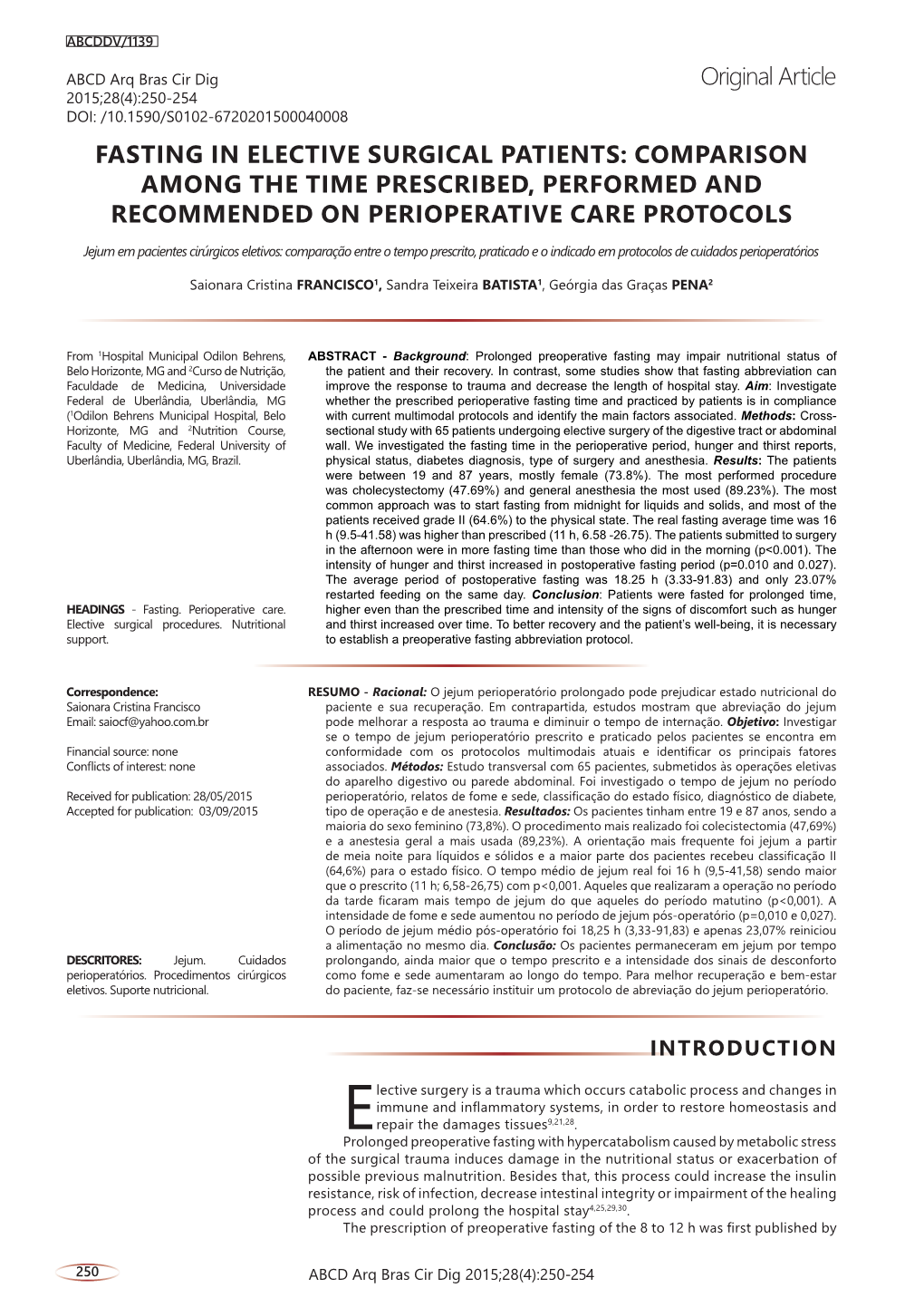 Fasting in Elective Surgical Patients: Comparison Among