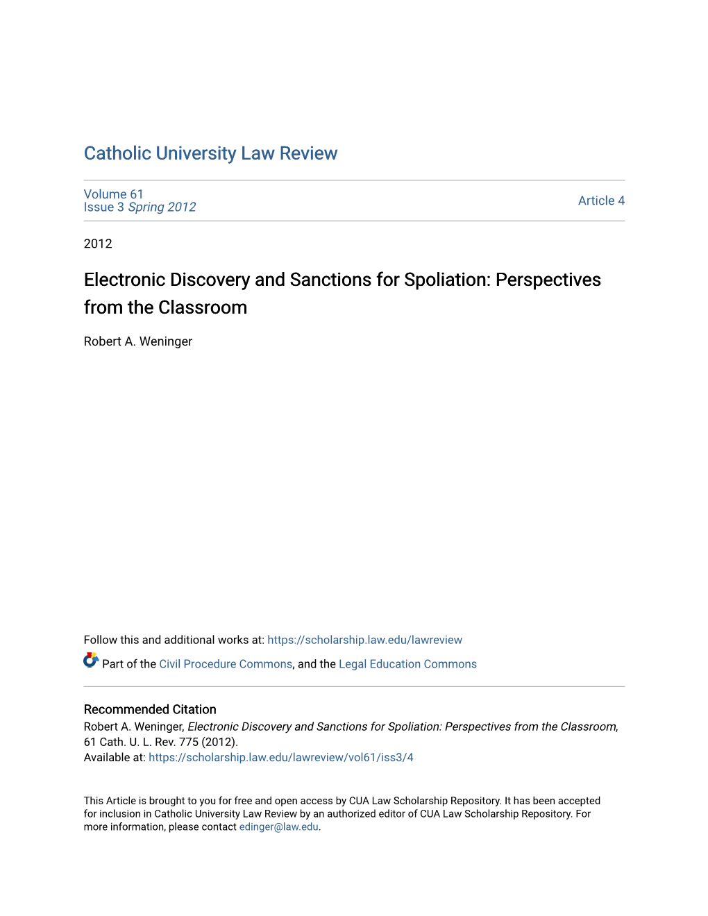 Electronic Discovery and Sanctions for Spoliation: Perspectives from the Classroom