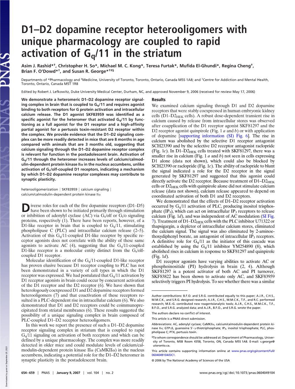 D1–D2 Dopamine Receptor Heterooligomers with Unique Pharmacology Are Coupled to Rapid Activation of Gq/11 in the Striatum Asim J