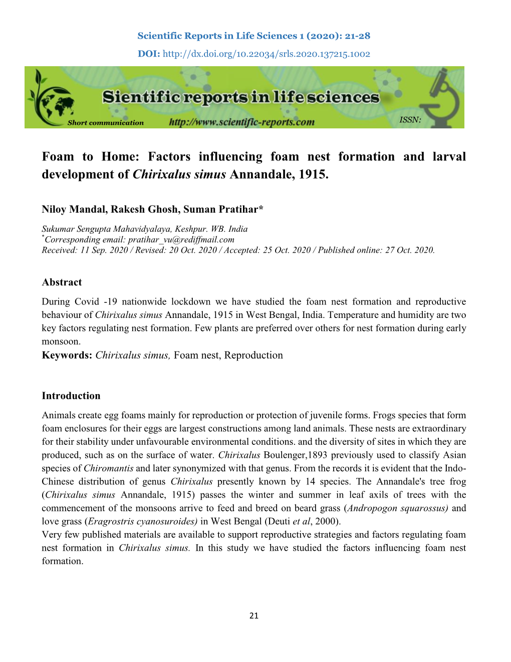 Factors Influencing Foam Nest Formation and Larval Development of Chirixalus Simus Annandale, 1915