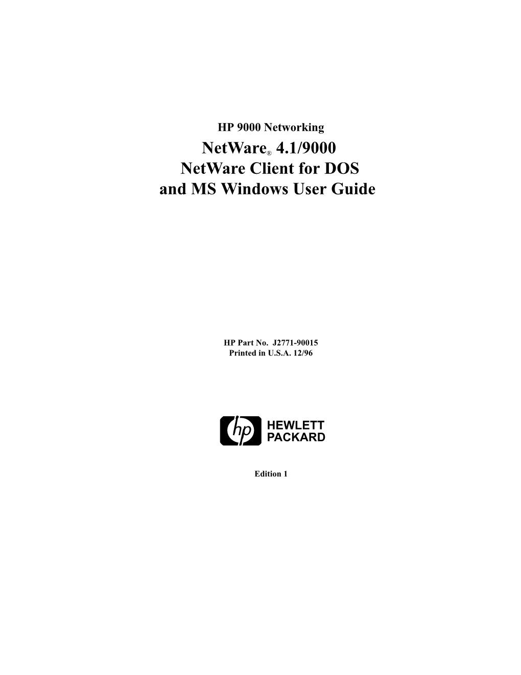 Netware® 4.1/9000 Netware Client for DOS and MS Windows User Guide