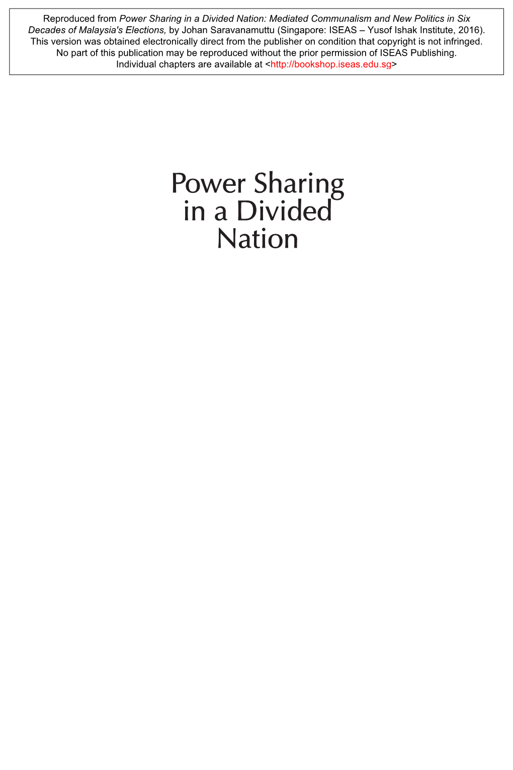 Power Sharing in a Divided Nation: Mediated Communalism and New