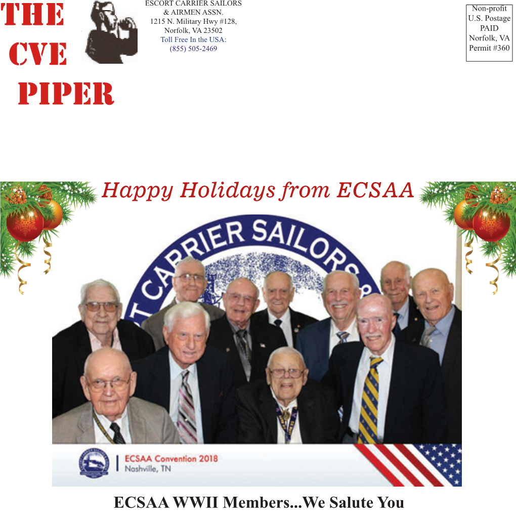 The CVE PIPER Is Published Board of Governors Quarterly by the ESCORT CARRIER SAILOR & AIRMEN ASSOCIATION, INC
