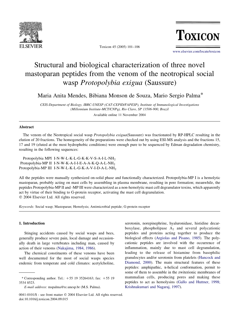 Structural and Biological Characterization of Three Novel Mastoparan Peptides from the Venom of the Neotropical Social Wasp Protopolybia Exigua (Saussure)