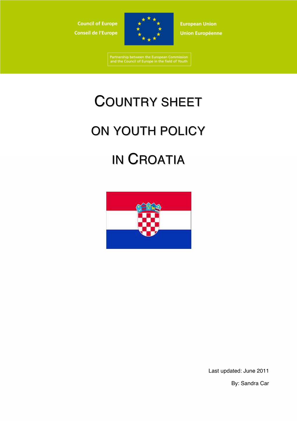 Country Sheet on Youth Policy in Croatia - 1- TABLE of CONTENTS