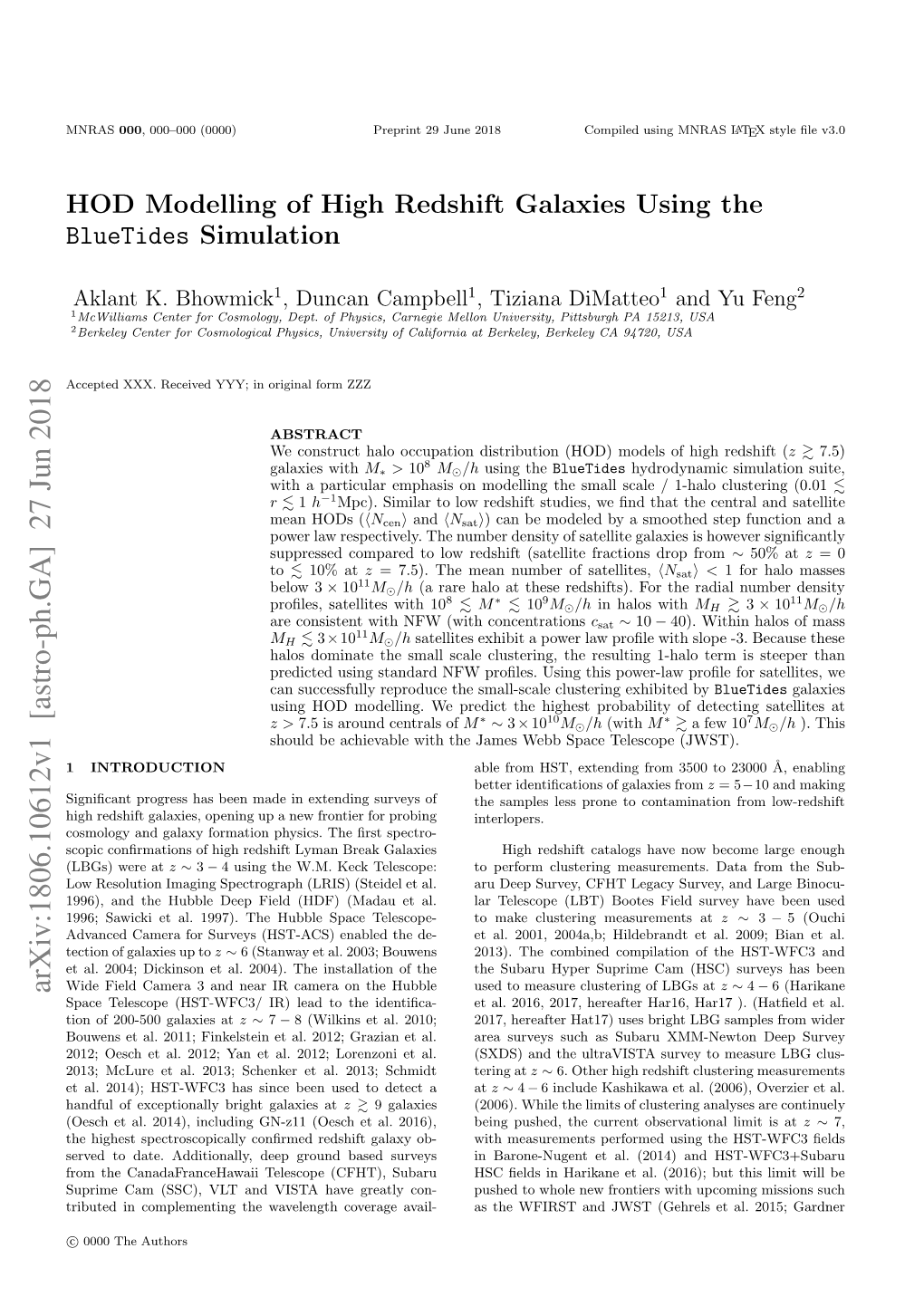 Halo Occupation Distribution (HOD) Modelling of High Redshift Galaxies