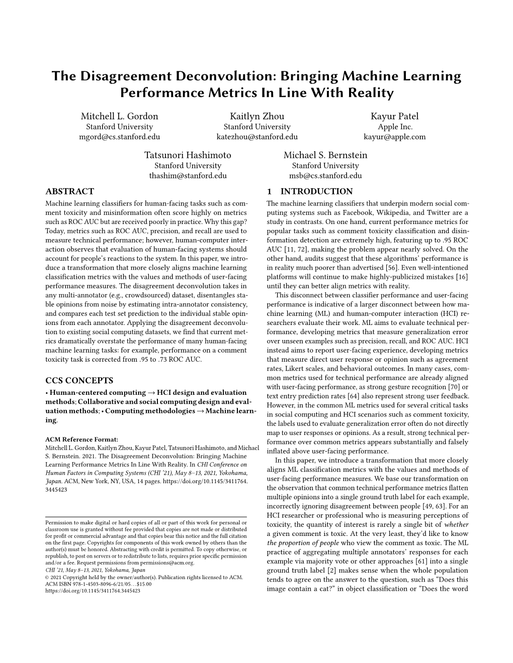 The Disagreement Deconvolution: Bringing Machine Learning Performance Metrics in Line with Reality
