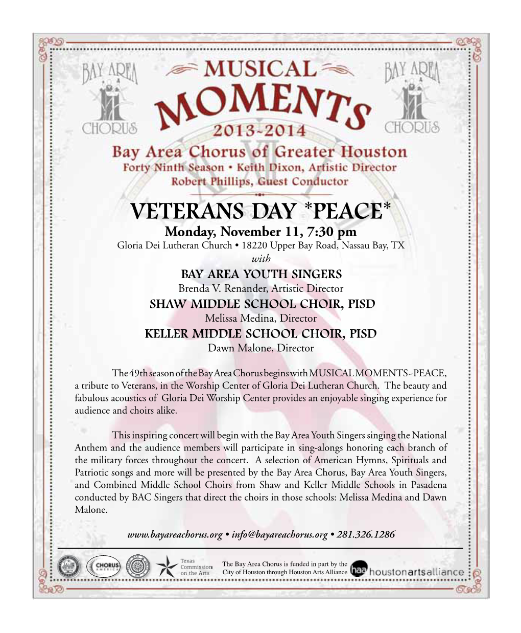 VETERANS DAY *PEACE* Monday, November 11, 7:30 Pm Gloria Dei Lutheran Church • 18220 Upper Bay Road, Nassau Bay, TX With