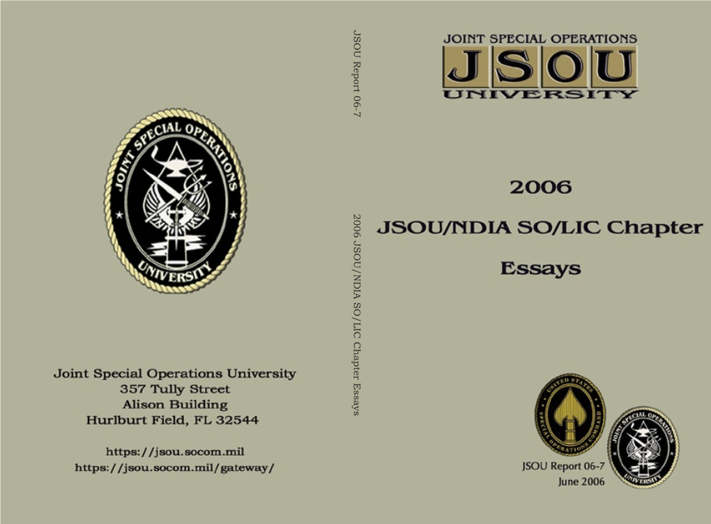 JSOU Report 06-7, 2 006 JSOU/NDIA SO/LIC Chapter Essays