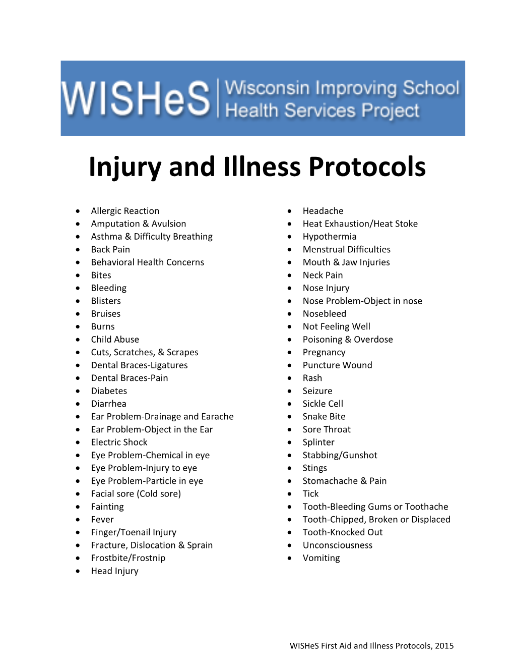 Injury and Illness Protocols