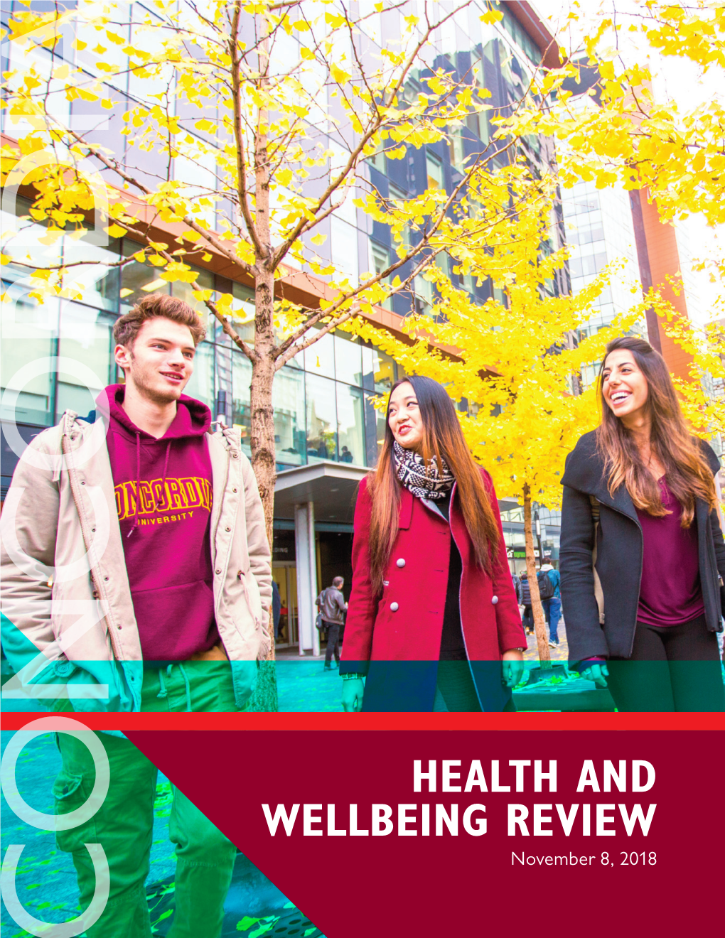 HEALTH and WELLBEING REVIEW November 8, 2018