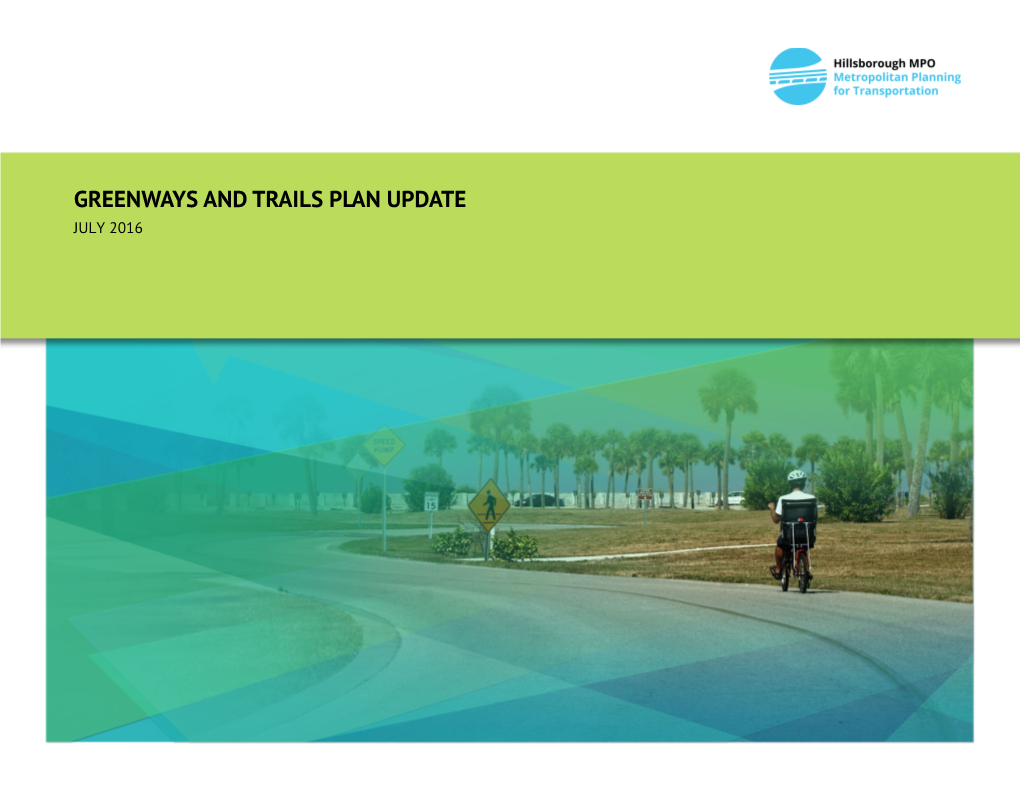 Greenways and Trails Plan Update July 2016