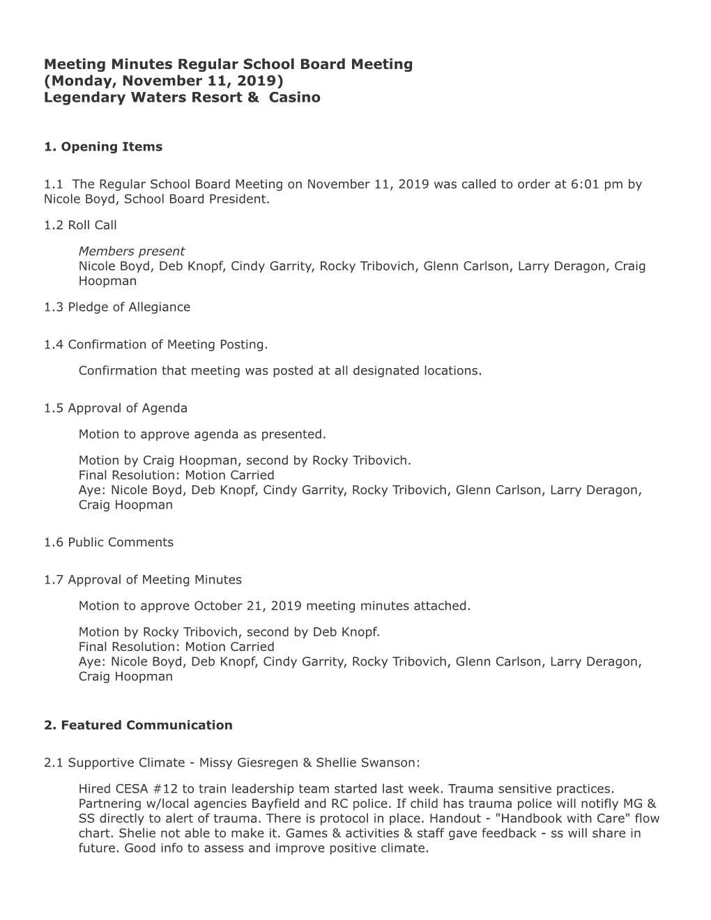 Meeting Minutes Regular School Board Meeting (Monday, November 11, 2019) Legendary Waters Resort & Casino