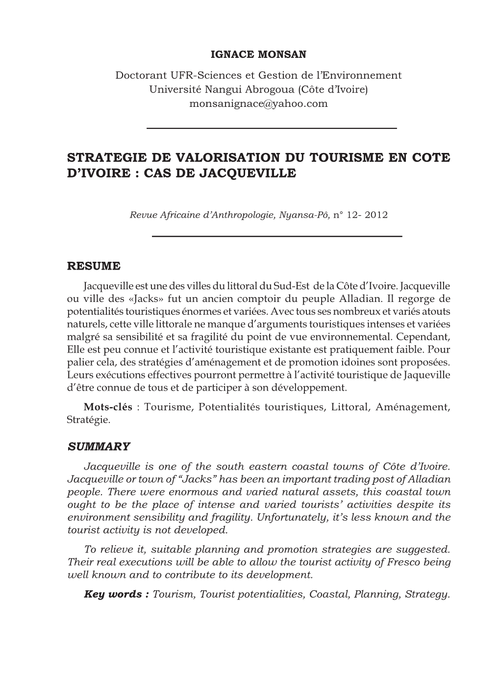 Strategie De Valorisation Du Tourisme En Cote D'ivoire : Cas De Jacqueville