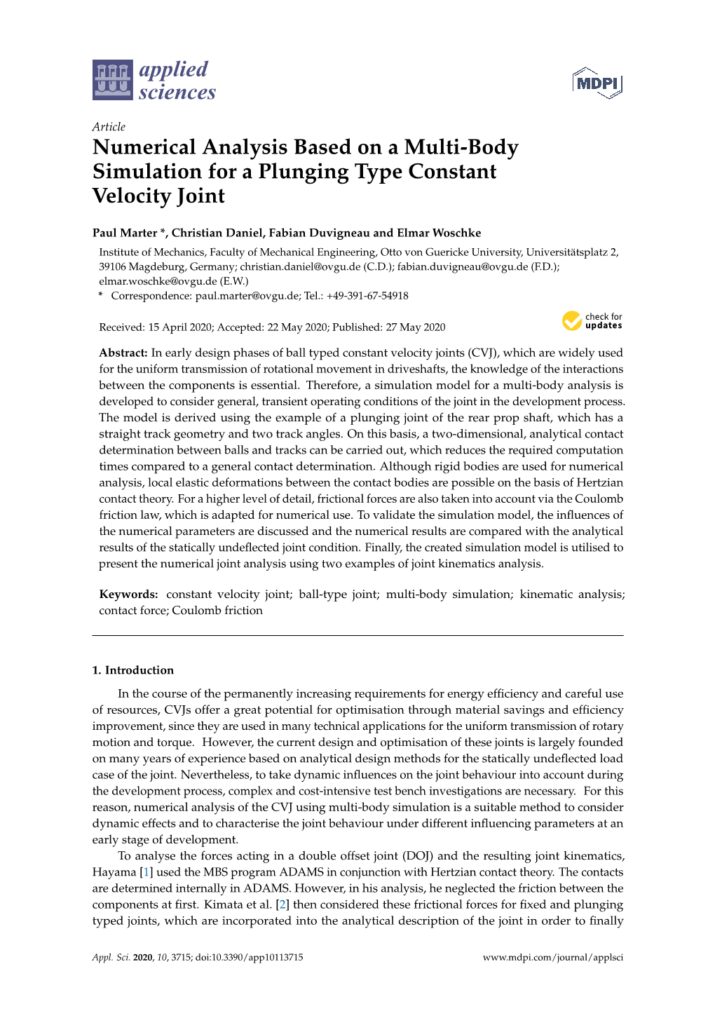 Numerical Analysis Based on a Multi-Body Simulation for a Plunging Type Constant Velocity Joint