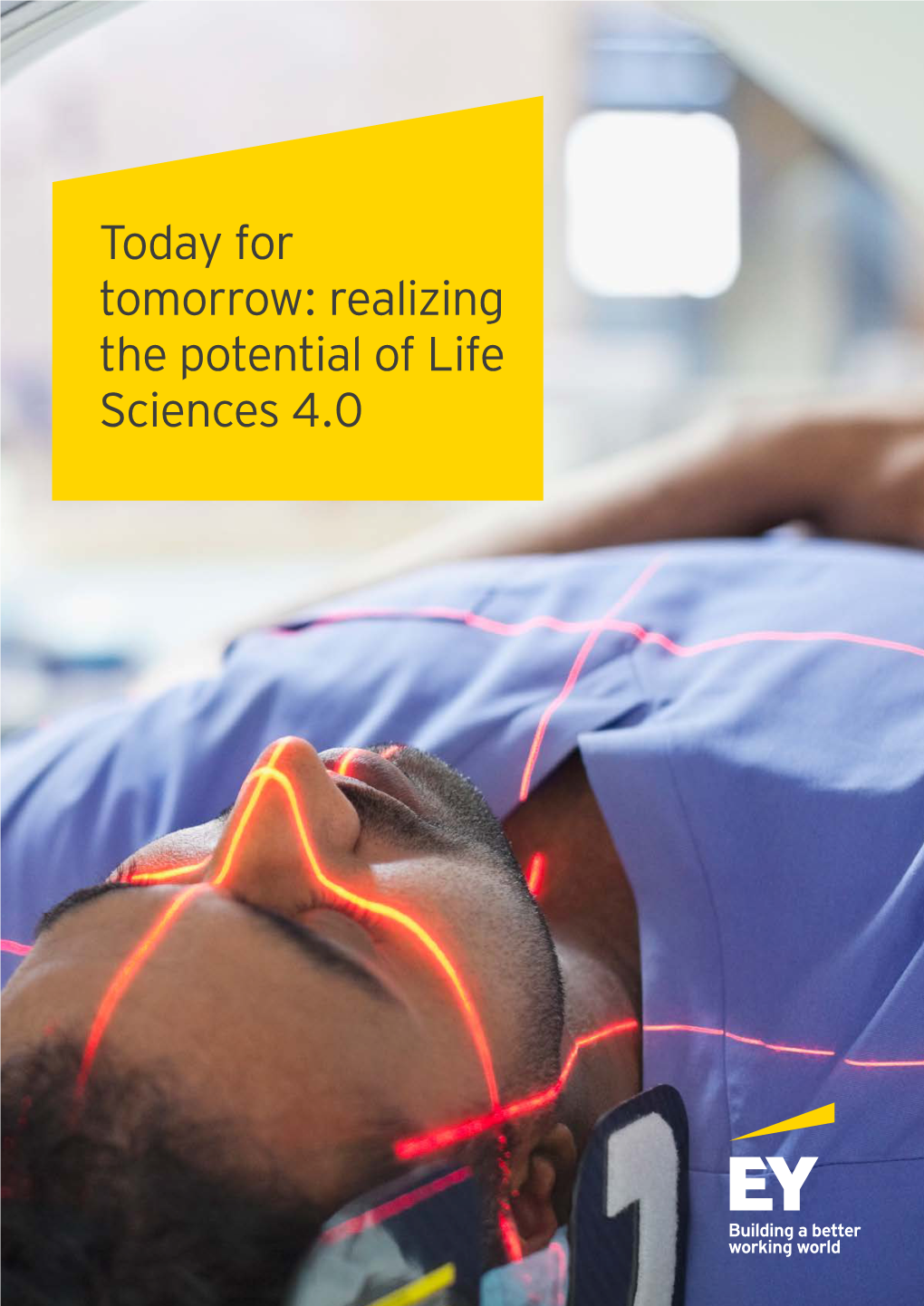 Today for Tomorrow: Realizing the Potential of Life Sciences 4.0 Foreword