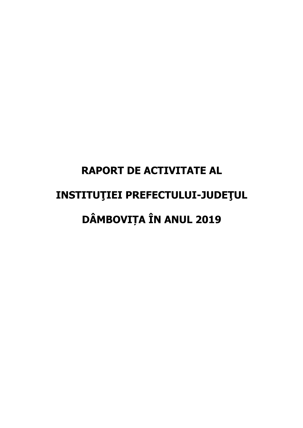 Raport De Activitate Al Instituţiei Prefectului