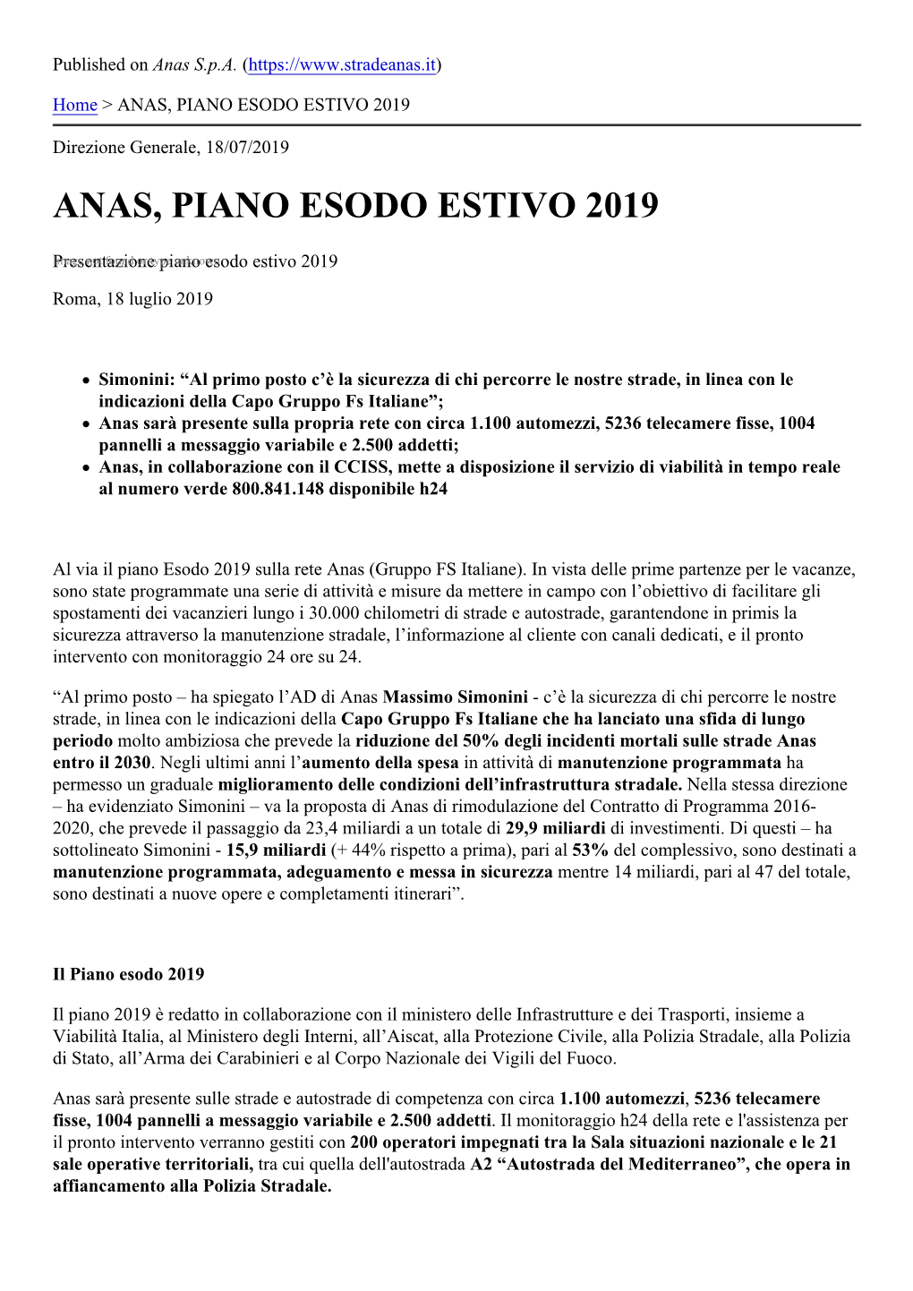 Anas, Piano Esodo Estivo 2019