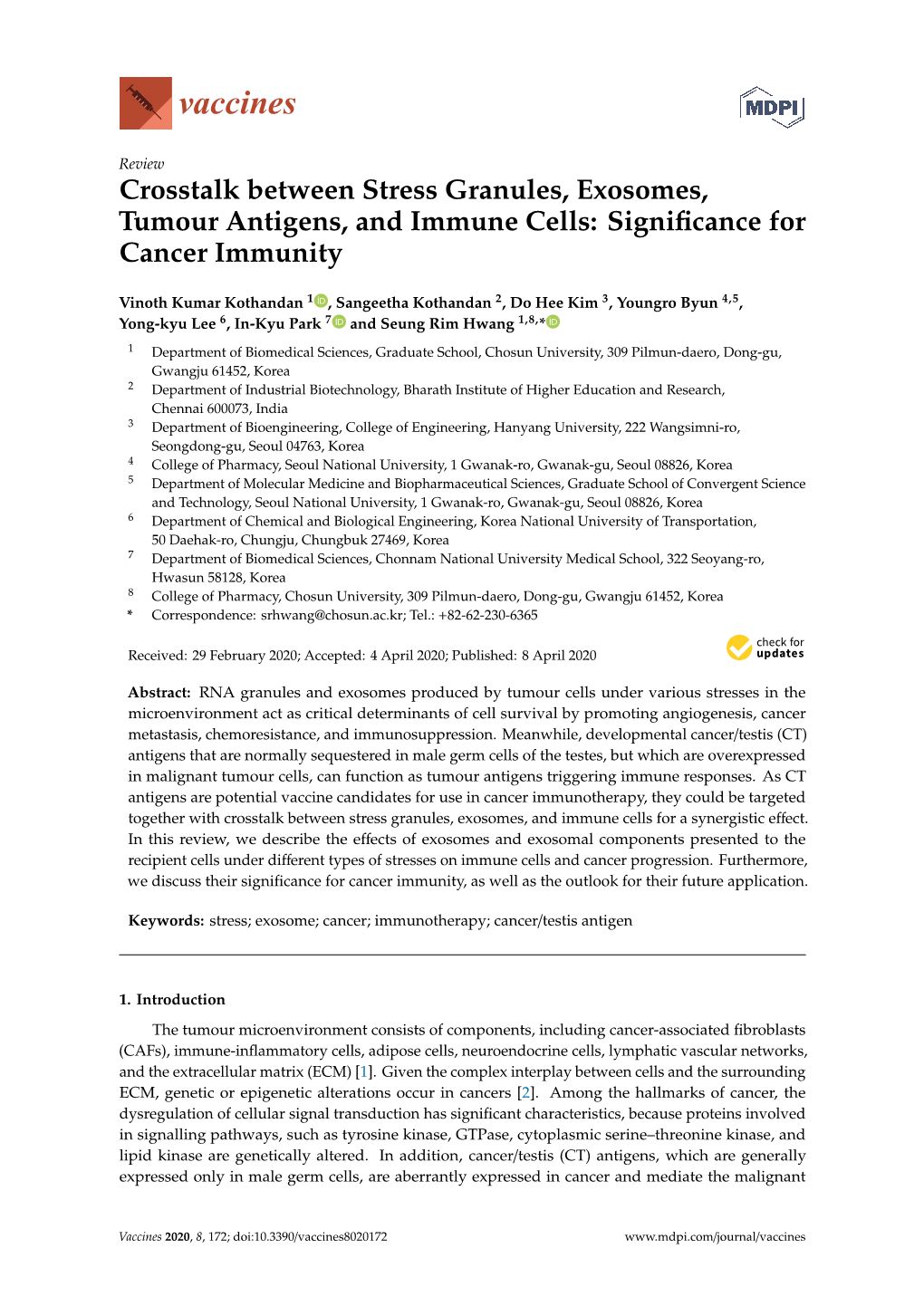 Crosstalk Between Stress Granules, Exosomes, Tumour Antigens, and Immune Cells: Signiﬁcance for Cancer Immunity