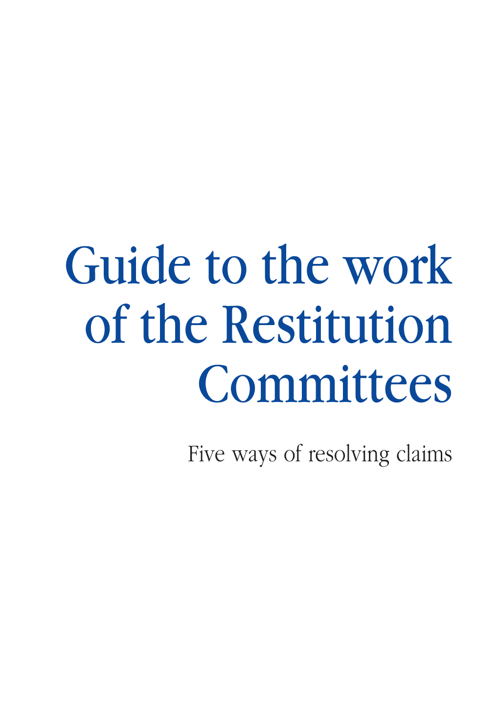 Guide to the Work of the Restitution Committees
