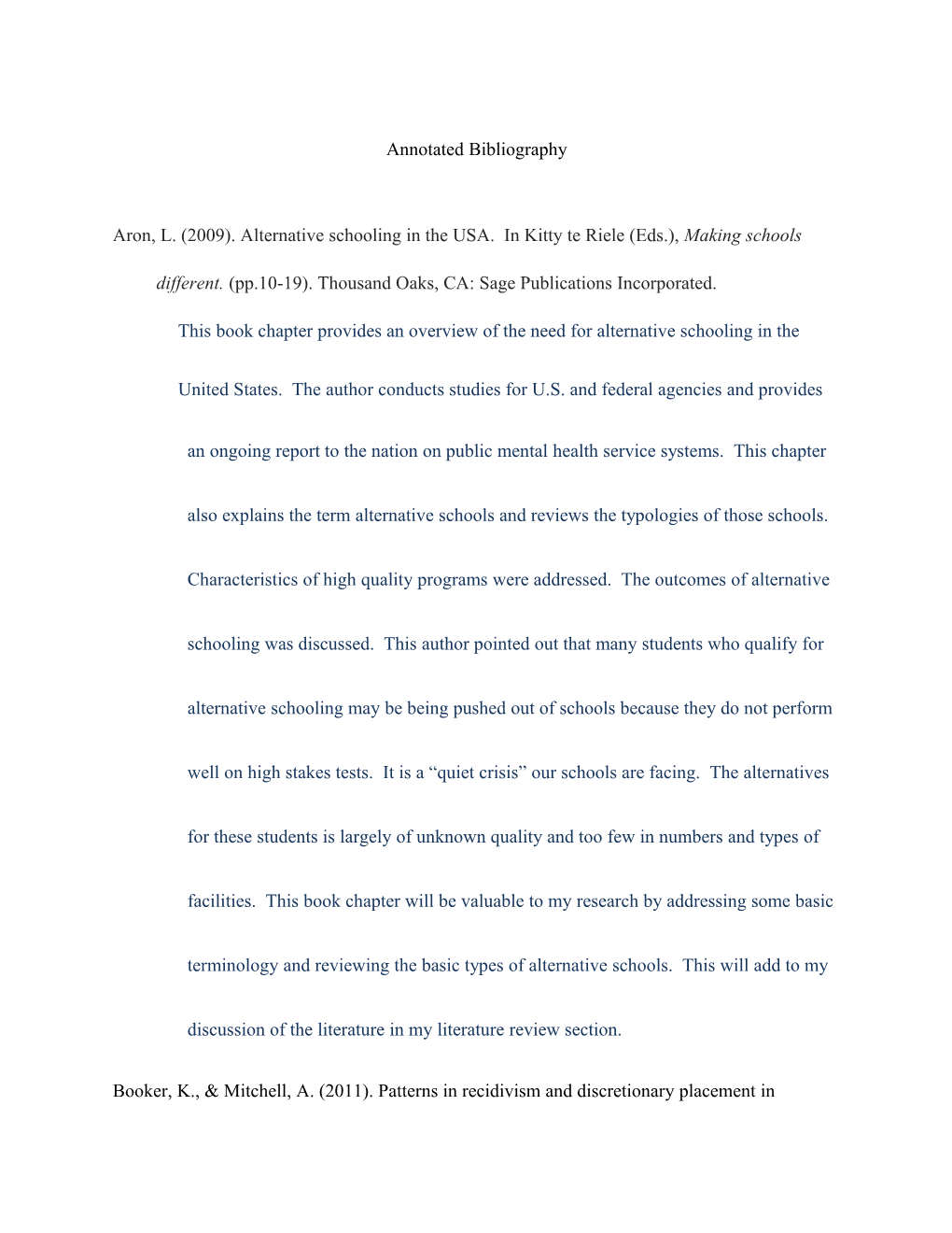 Aron, L. (2009). Alternative Schooling in the USA. in Kitty Te Riele (Eds.), Making Schools