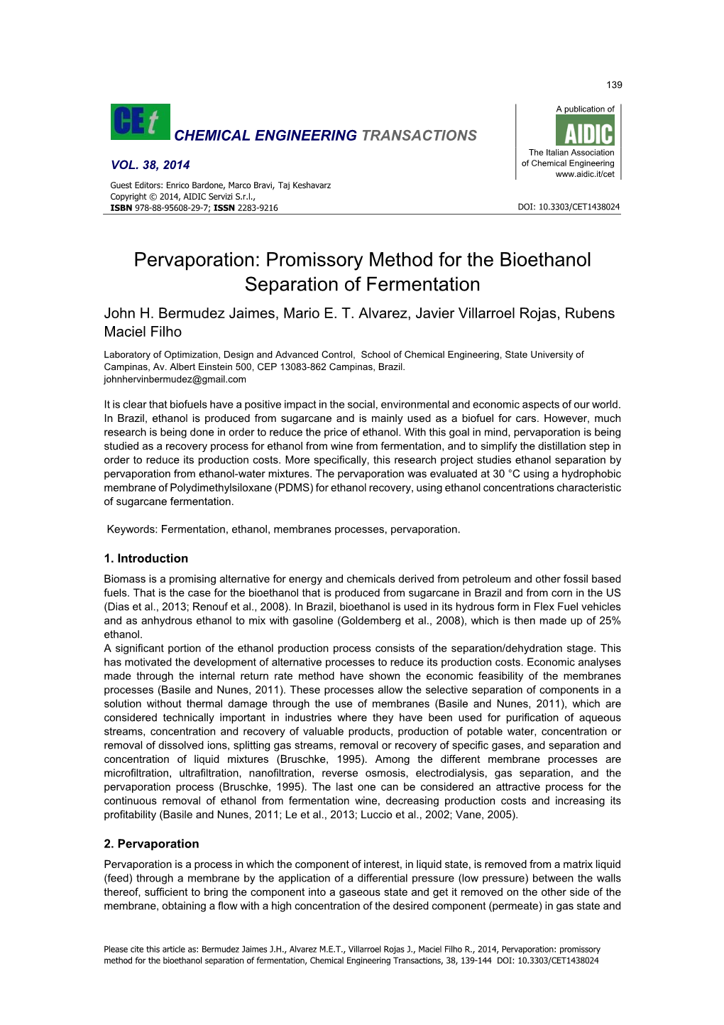 Pervaporation: Promissory Method for the Bioethanol Separation of Fermentation John H