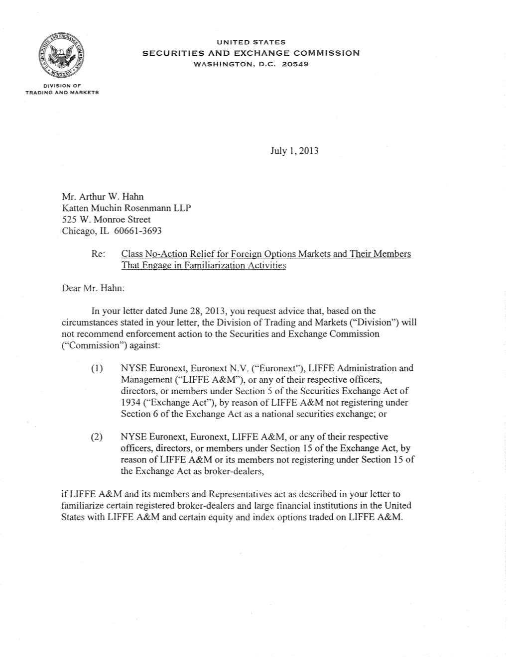 Division of Trading and Markets No-Action Letter: LIFFE A&M