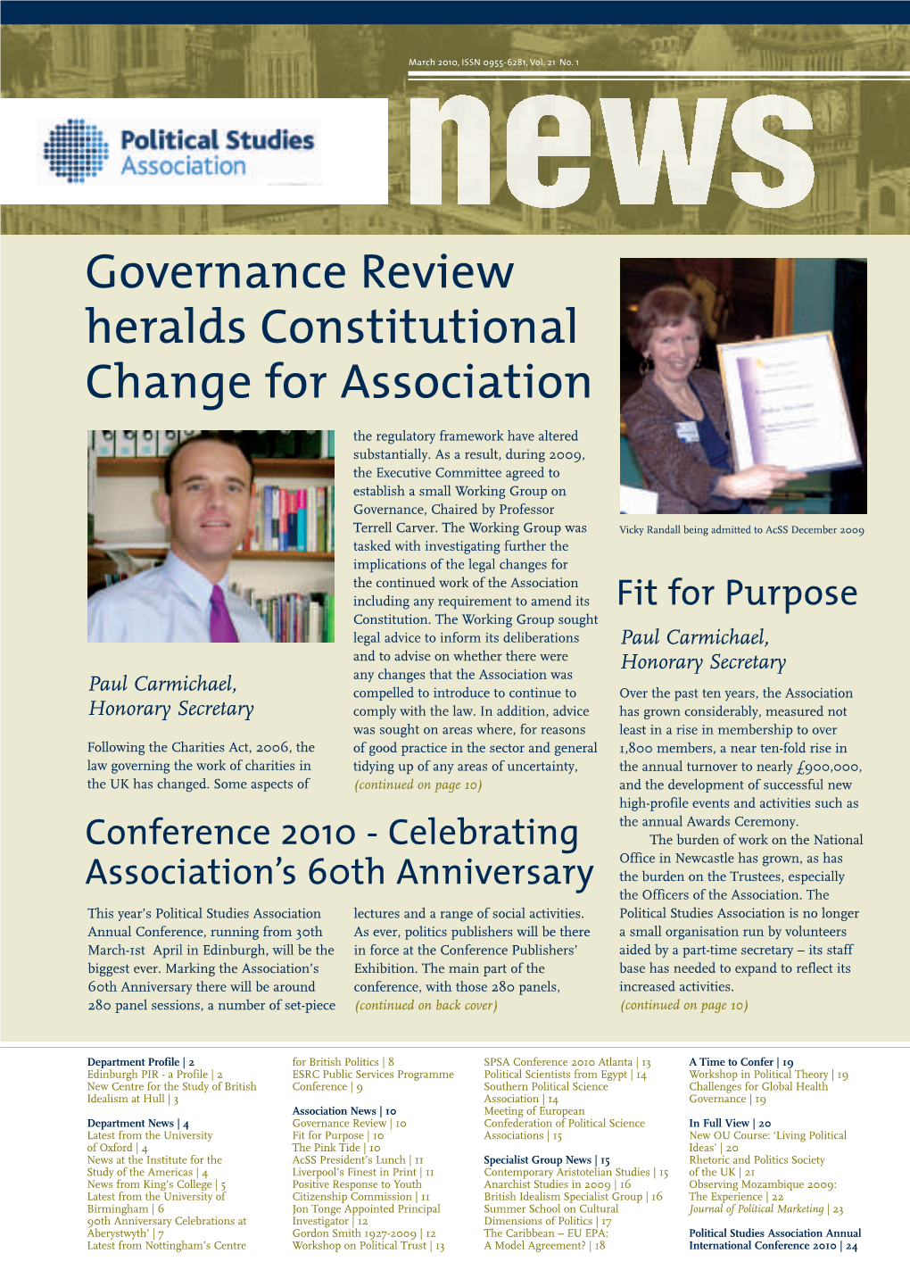 Governance Review Heralds Constitutional Change for Association the Regulatory Framework Have Altered Substantially