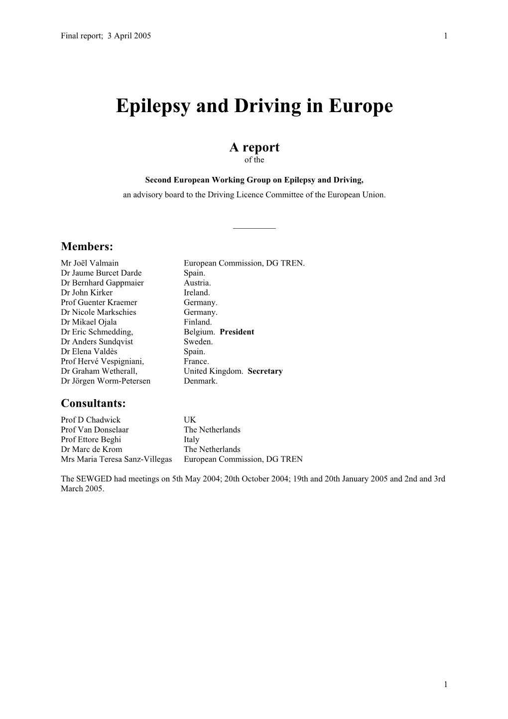 Epilepsy and Driving in Europe