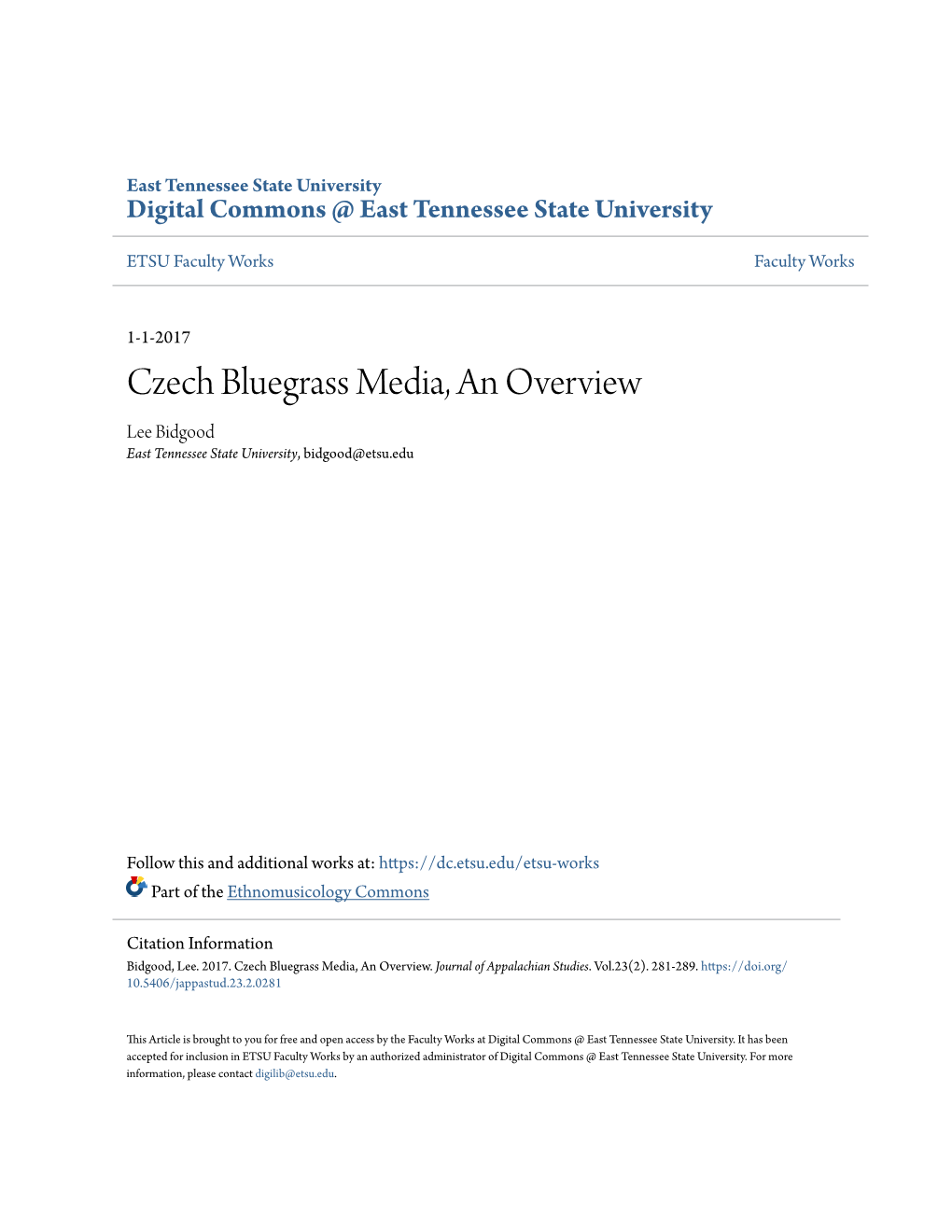 Czech Bluegrass Media, an Overview Lee Bidgood East Tennessee State University, Bidgood@Etsu.Edu